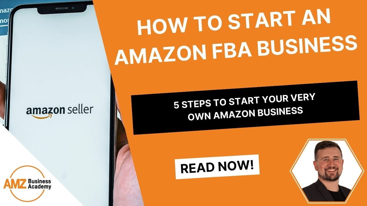 How to start an Amazon FBA Business